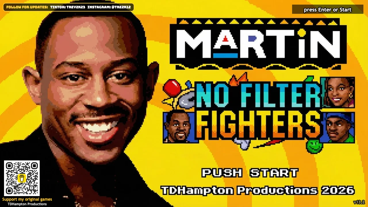 Martin No Filter Fighters title screen with the Martin portrait and Push Start prompt